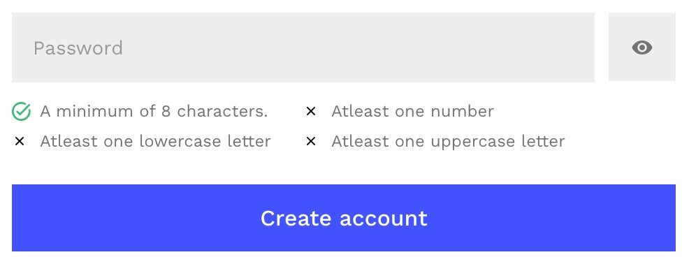 Minimum requirements when creating a password for your account